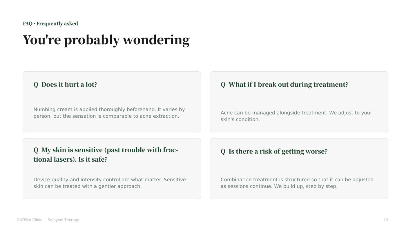 You are probably wondering — frequently asked questions about pain, sensitive skin, breakouts and safety